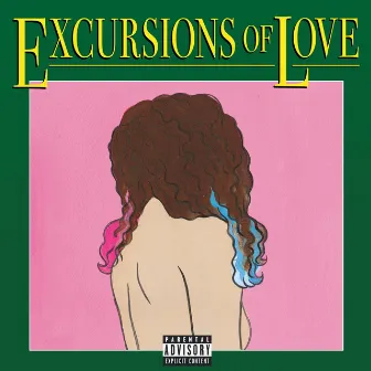 Excursions of Love by Phil Fresh