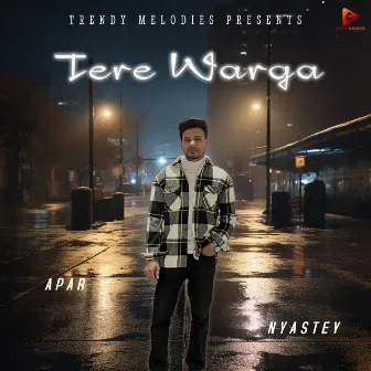 Tere Warga by Nyastey