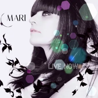 Live Now by Mari Conti