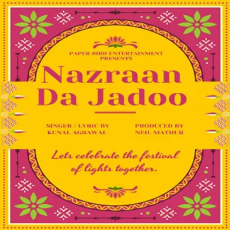 Nazraan Da Jadoo by Unknown Artist