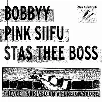 Thence I Arrived On A Foreign Shore by Stas THEE Boss