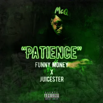 Patience by Funny $money