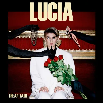 Cheap Talk by Lucia & The Best Boys