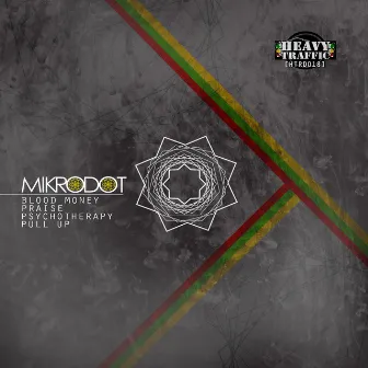 Blood Money EP by Mikrodot