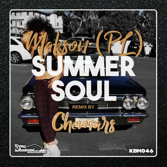 Summer Soul - Chemars Edit