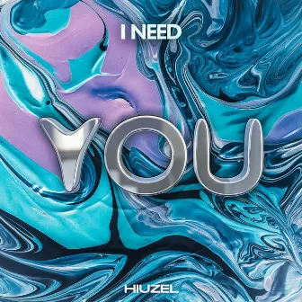 I Need You by Hiuzel