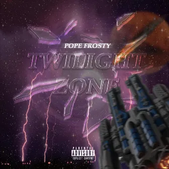 Twilight Zone by POPE FROSTY