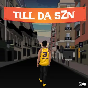 Till Da Szn by Koda