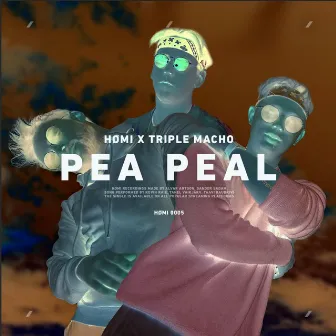 Pea Peal by Triple Macho