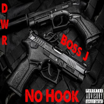 No Hook by Boss J