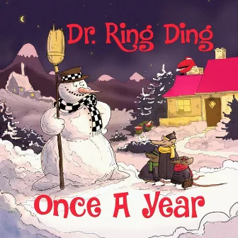 Once a Year by Dr. Ring Ding