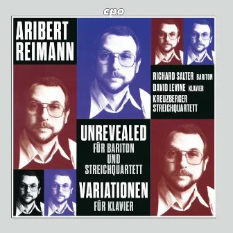 Aribert Reimann: Unrevealed & Variations for Piano by Richard Salter