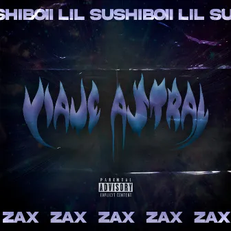 Viaje Astral (Remix) by Lil Sushiboii