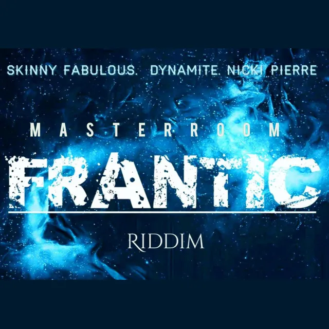 Frantic Riddim