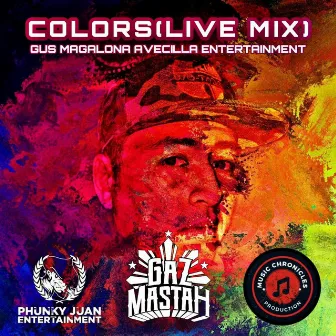 Colors (Live Instrument Mix) by Gazmastah