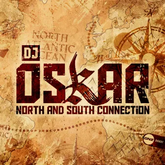 North And South Connection by DJ Oskar