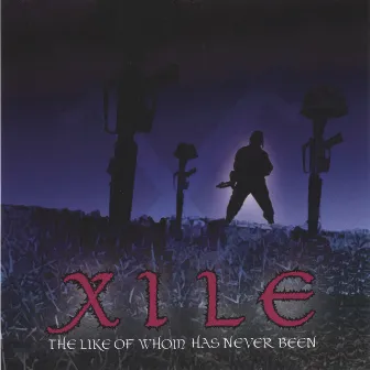 The Like Of Whom Has Never Been by Xile