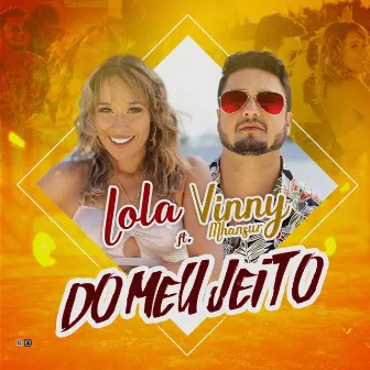 Do Meu Jeito by Lola