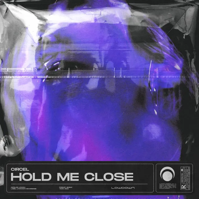 Hold Me Close - Extended Mix