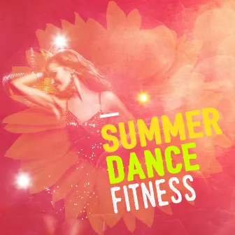 Summer Dance Fitness by Unknown Artist