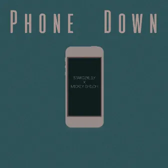 Phone Down by StarGzrLily