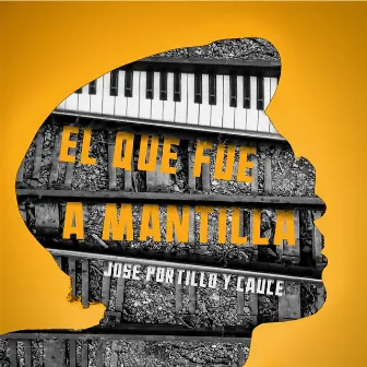 El que fue a Mantilla by José Portillo y Cauce