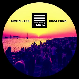 Ibiza Funk by Simon Jaxx