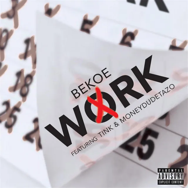 Work (feat. Moneydudetazo & Tink)