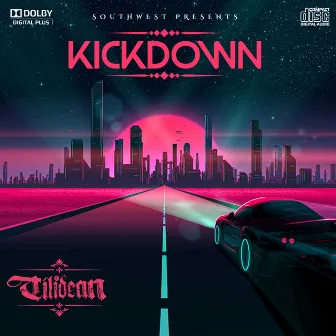 Kickdown by Tilidean