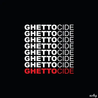 Ghettocide EP by ASKY (BE)