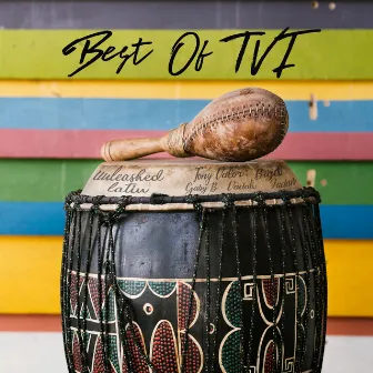 Best of TVI Unleashed Latin by TVI Records