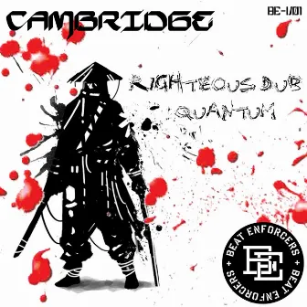 Righteous Dub by Cambridge