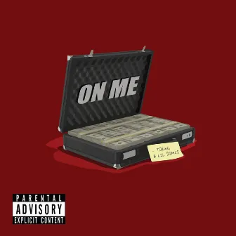 On Me by TDAWG