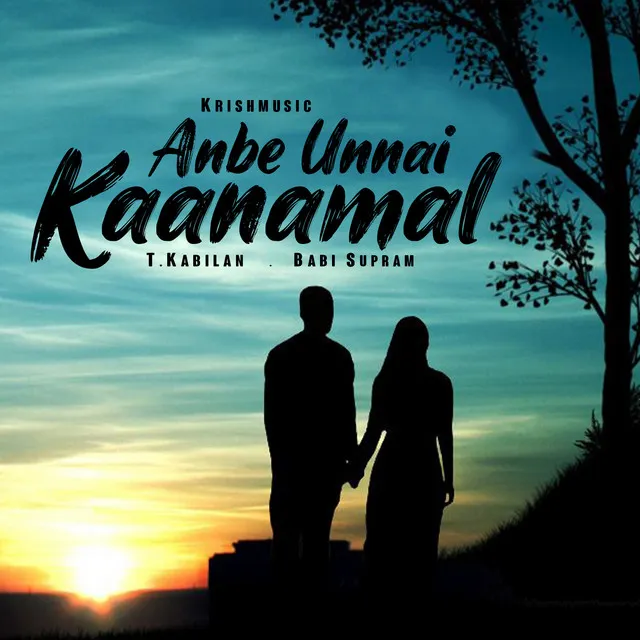 Anbe Unnai Kaanamal