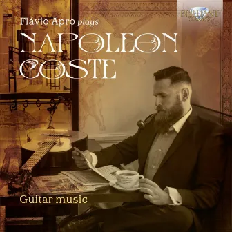 Napoléon Coste: Guitar Music by Napoléon Coste