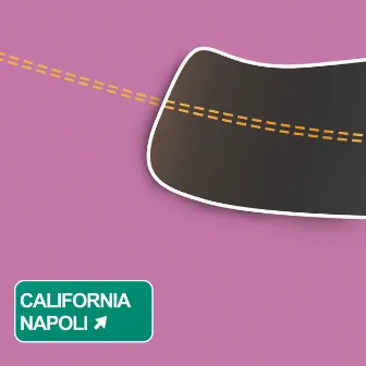 California-Napoli by Calmo