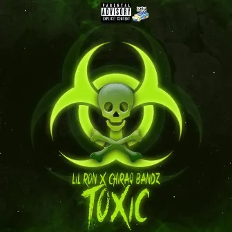 Toxic by Lil Ron