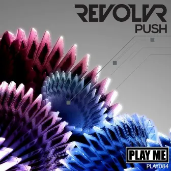 Push by Revolvr