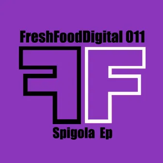 Spigola EP by Flavio Folco