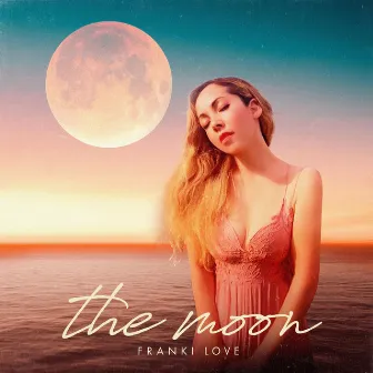 The Moon by Franki Love