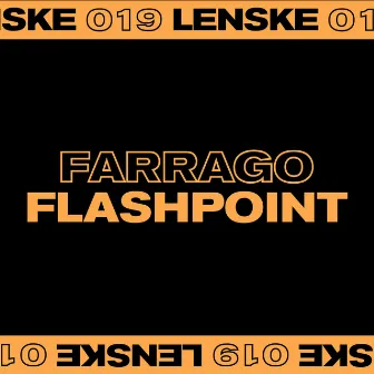 Flashpoint EP by Farrago