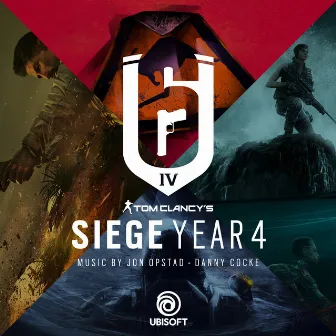 Rainbow Six Siege: Year 4 (Original Music from the Rainbow Six Siege Series) by Danny Cocke