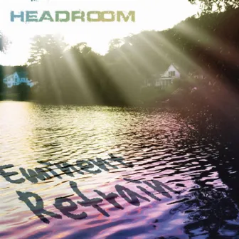 Eminent Refrain by Headroom