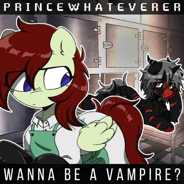 Wanna be a Vampire (Batpony Love Song)