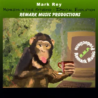 Monkeys in the Studio - Digital Evolution by Mark Rey