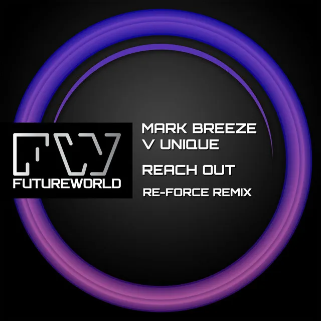 Reach Out - Re-Force Remix