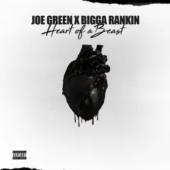 Heart Of A Beast by Joe Green