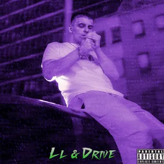 LL & Drive by Leith