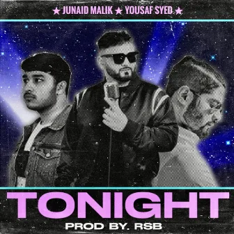 Tonight by Junaid Malik