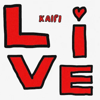 LIVE by Kaipi